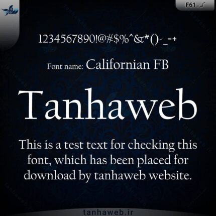دانلود فونت انگلیسی گالیفورنیا اف بی Californian FB