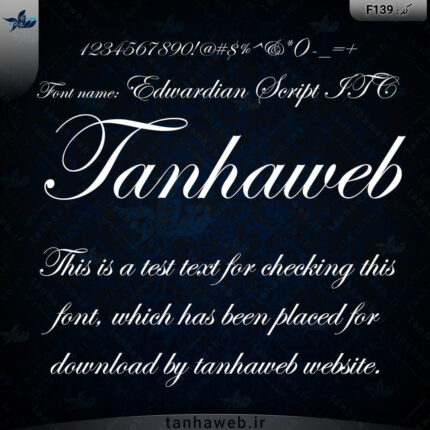 دانلود فونت انگلیسی ادواردیان اسکریپت Edwardian Script ITC از تنهاوب