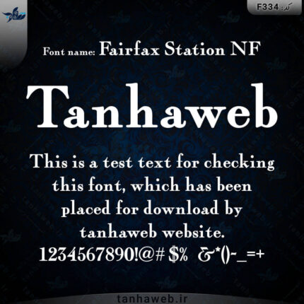 دانلود فونت انگلیسی فایرفاکس استیشن Fairfax Station NF